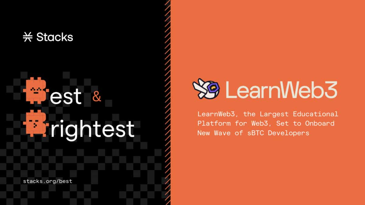 LearnWeb3, the Largest Educational Platform for Web3, Set to Onboard New Wave of sBTC Developers